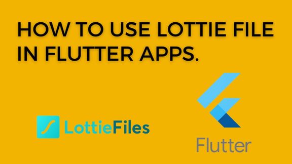 How To Use Lottie Files in Flutter Apps || Annimation in Flutter.
